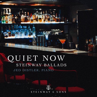 Quiet Now - Steinway Ballads