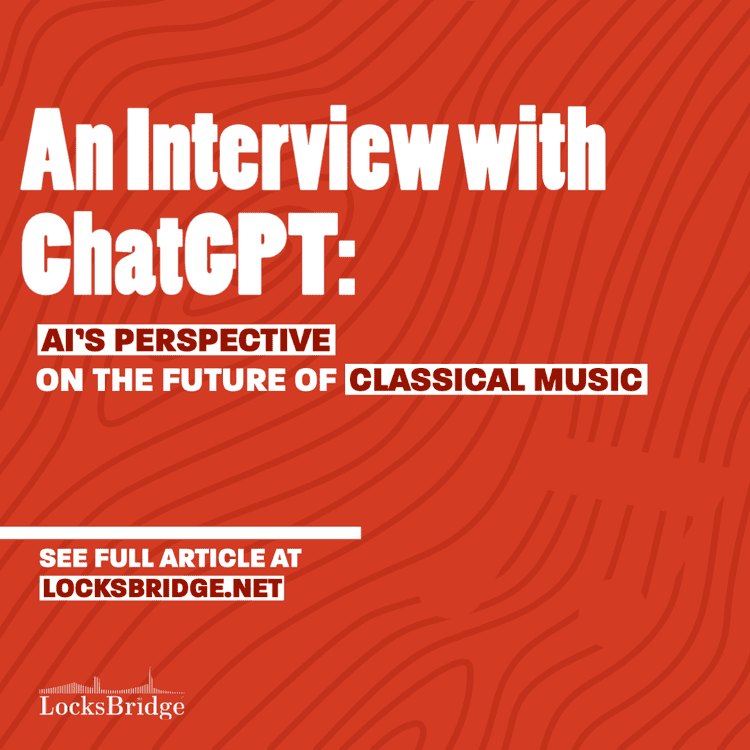 ChatGPT Interview on Classical Music